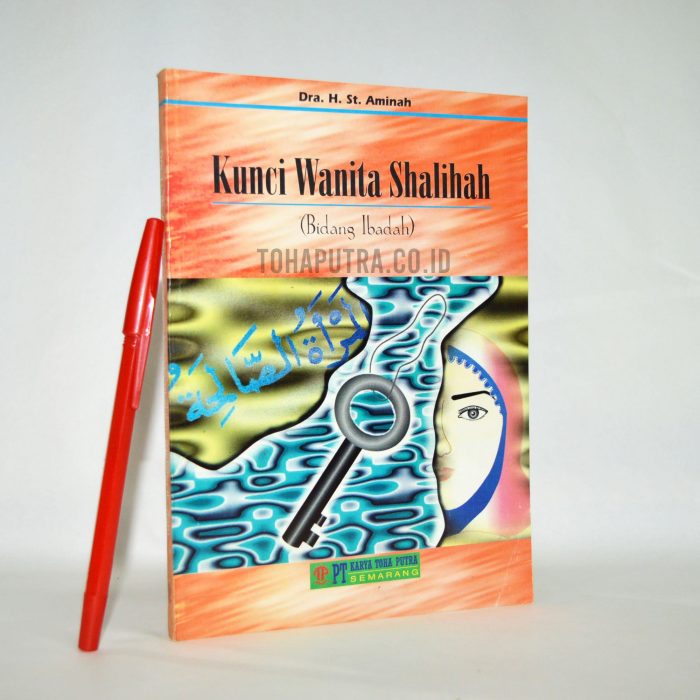 25a-kunci-wanita-shalihah 25a-kunci-wanita-shalihah