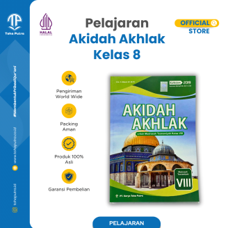 Pelajaran Akidah Akhlak Kelas 8 MTs Kurikulum 2019