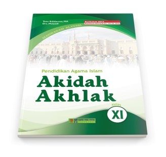Akidah Akhlaq XI (Kelas 2 MA)