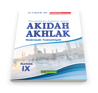 Akidah Akhlak IX (Kelas 3 MTs)